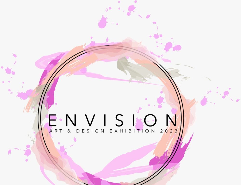 Envision - Art & Design Exhibition 2023 - Ranfurly House, Dungannon