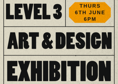 Level 3 Art & Design Exhibition